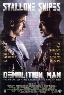 Poster phim Kẻ Phá Hủy – Demolition Man (1993)