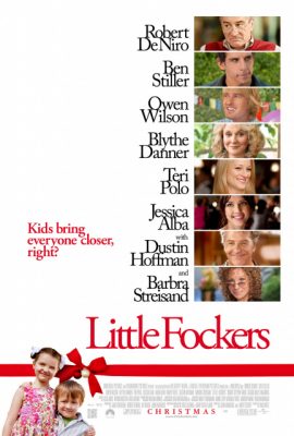 Gặp gỡ thông gia: Nhóc Fockers – Little Fockers (2010)'s poster