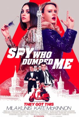 Poster phim Bạn trai cũ tôi là điệp viên – The Spy Who Dumped Me (2018)