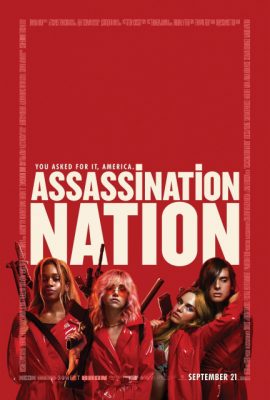 Quốc Gia Thảm Sát – Assassination Nation (2018)'s poster