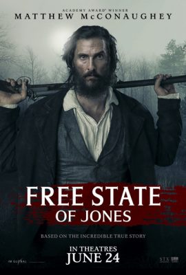 Poster phim Tuyên ngôn tự do của Jones – Free State of Jones (2016)