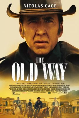 Poster phim Con Đường Cũ – The Old Way (2023)