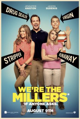 Gia đình bá đạo – We’re the Millers (2013)'s poster