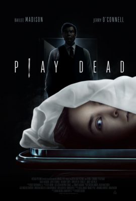 Giả Chết – Play Dead (2022)'s poster