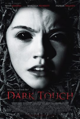 Chạm Vào Bóng Tối – Dark Touch (2013)'s poster