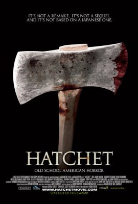 Poster phim Lưỡi Rìu – Hatchet (2006)