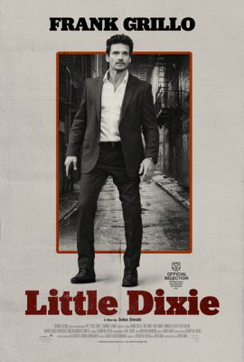 Dixie Bé Bỏng – Little Dixie (2023)'s poster