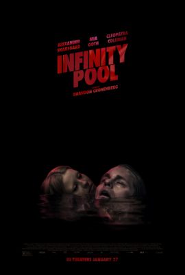 Hồ Bơi Vô Cực – Infinity Pool (2023)'s poster