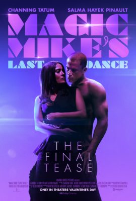 Xem phim Vũ Điệu Cuối Cùng – Magic Mike’s Last Dance (2023)