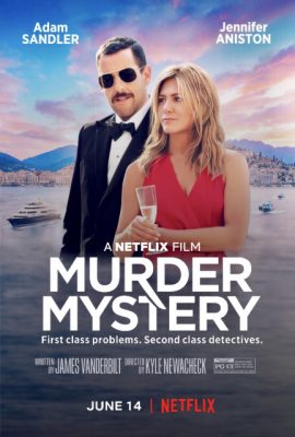 Poster phim Vụ Giết Người Bí Ẩn – Murder Mystery (2019)