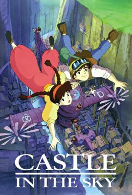 Poster phim Laputa: Lâu đài trên không – Castle in the Sky (1986)