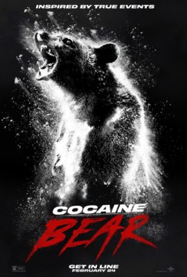 Gấu Chơi Đồ – Cocaine Bear (2023)'s poster