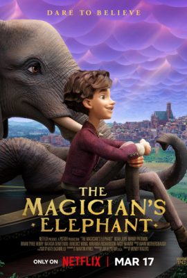 Poster phim Con Voi Của Nhà Ảo Thuật – The Magician’s Elephant (2023)