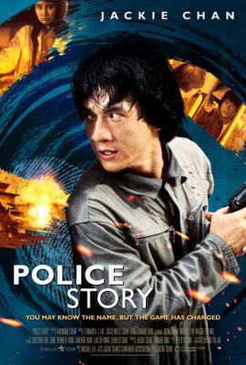 Poster phim Câu chuyện cảnh sát – Police Story (1985)
