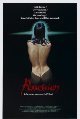 Poster phim Chiếm Hữu Linh Hồn – Possession (1981)