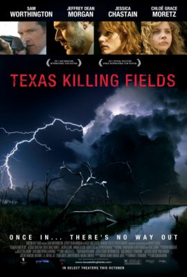 Poster phim Cánh đồng chết – Texas Killing Fields (2011)