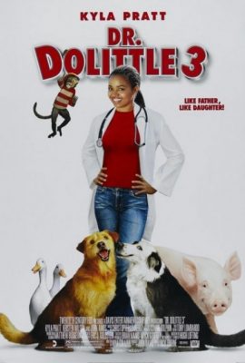 Poster phim Bác sĩ thú y 3 – Dr. Dolittle 3 (2006)