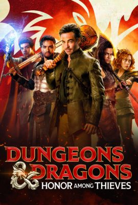 Poster phim Ngục Tối và Rồng: Danh Dự Của Kẻ Trộm – Dungeons & Dragons: Honor Among Thieves (2023)