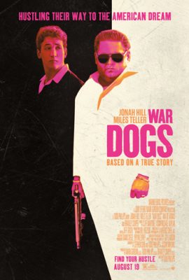 Poster phim Cộng sự hổ báo – War Dogs (2016)