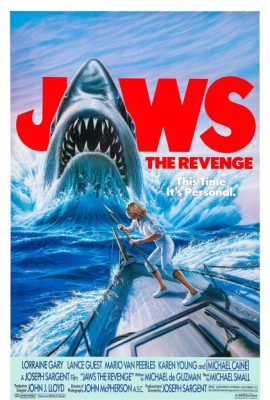 Poster phim Hàm Cá Mập 4: Trả thù – Jaws: The Revenge (1987)