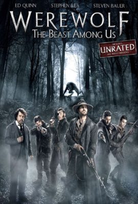 Poster phim Ma Sói: Quái thú ở quanh ta – Werewolf: The Beast Among Us (2012)