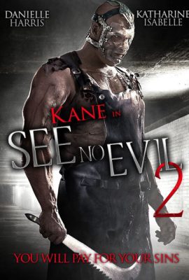 Poster phim Không Thấy Ác Quỷ 2 – See No Evil 2 (2014)