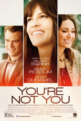 Poster phim Không Còn Là Em – You’re Not You (2014)