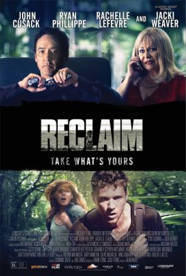 Poster phim Thu hồi mạng sống – Reclaim (2014)