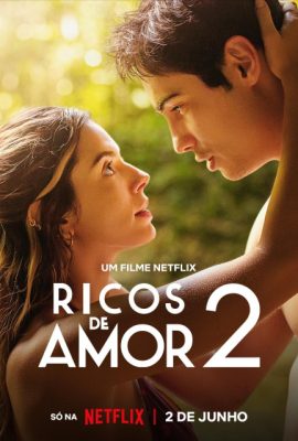 Thiếu gia giả nghèo 2 – Rich in Love 2 (2023)'s poster