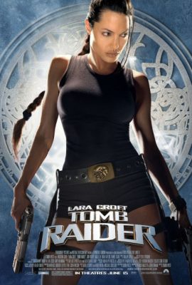 Kẻ cướp lăng mộ – Lara Croft: Tomb Raider (2001)'s poster