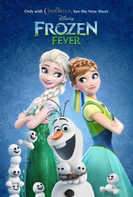 Poster phim Nữ Hoàng Băng Giá Ngoại Truyện – Frozen Fever (2015)
