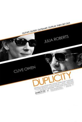 Poster phim Trò chơi hai mặt – Duplicity (2009)