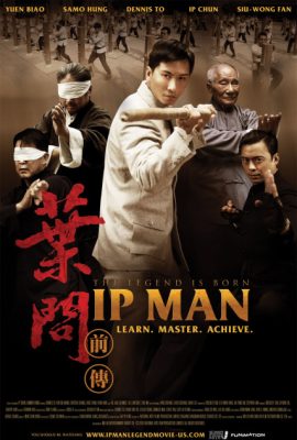 Poster phim Diệp Vấn tiền truyện – The Legend Is Born: Ip Man (2010)