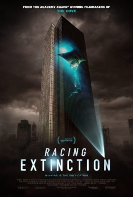 Cuộc đua tuyệt chủng – Racing Extinction (2015)'s poster
