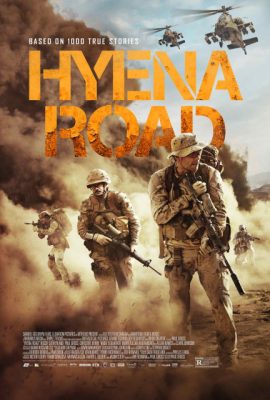 Con đường máu lửa – Hyena Road (2015)'s poster