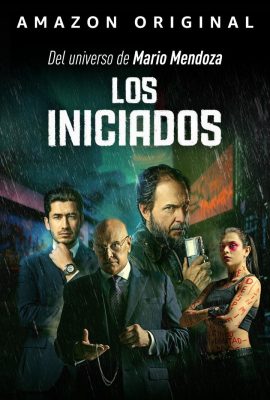 Poster phim Những kẻ khởi xướng – Los Iniciados (2023)