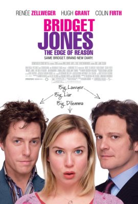 Poster phim Nhật ký tiểu thư Jones 2: Bên lề lý luận – Bridget Jones: The Edge of Reason (2004)