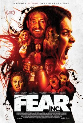 Poster phim Nỗi Sợ Tột Cùng – Fear, Inc. (2016)