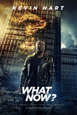 Poster phim Kevin Hart: Giờ sao? – Kevin Hart: What Now? (2016)