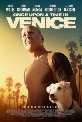 Poster phim Bố già xứ Venice – Once Upon a Time in Venice (2017)