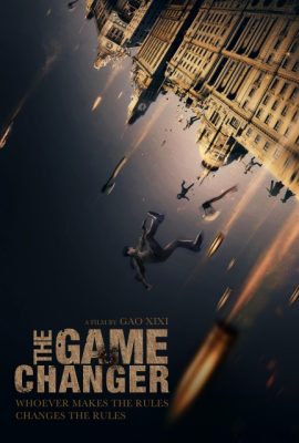 Poster phim Quy Tắc Trò Chơi – The Game Changer (2017)