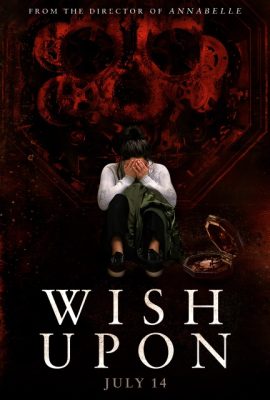 Poster phim Chiếc hộp ma quái – Wish Upon (2017)