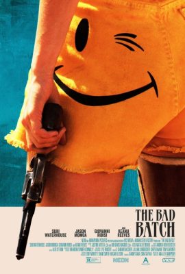 Poster phim Kẻ bị khai trừ – The Bad Batch (2016)