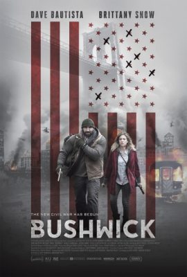 Poster phim Chiến trường Bushwick (2017)