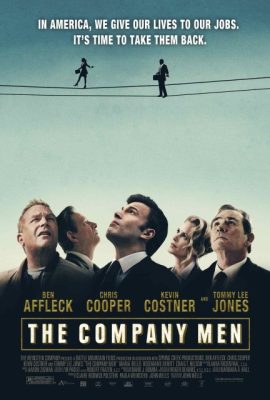 Poster phim Thất Nghiệp – The Company Men (2010)