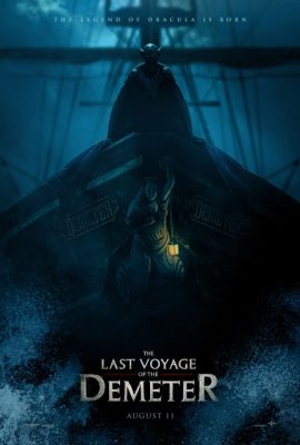 Dracula: Quỷ dữ thức tỉnh – The Last Voyage of the Demeter (2023)'s poster