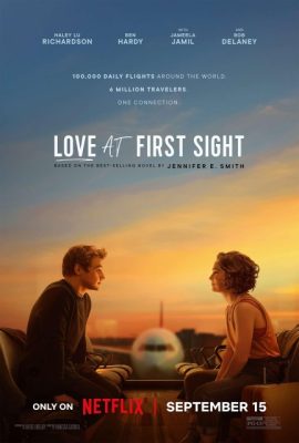 Yêu Từ Cái Nhìn Đầu Tiên – Love at First Sight (2023)'s poster