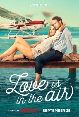 Poster phim Tình Yêu Giữa Trời Xanh – Love Is in the Air (2023)