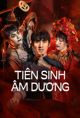 Poster phim Tiên Sinh Âm Dương – Mr Ghost (2023)