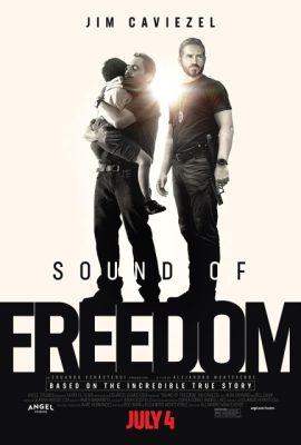 Poster phim Âm Thanh Của Tự Do – Sound of Freedom (2023)
